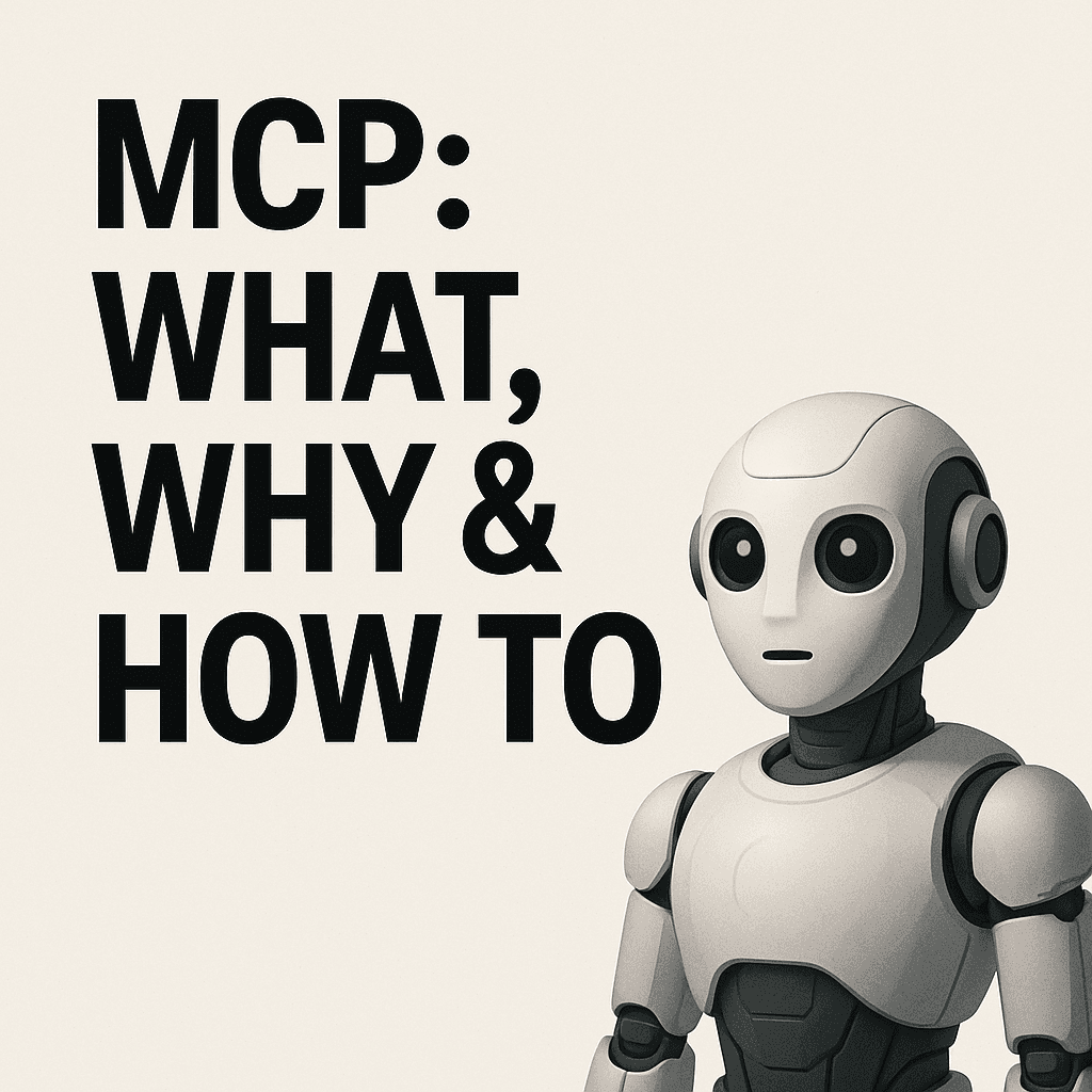 MCP: What, Why & How to?